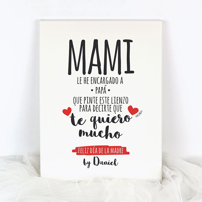 Lienzo Personalizado Mami le he encargado a Papá que pinte este lienzo...by (nombre niño/s)