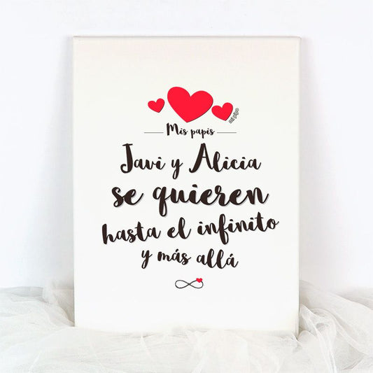 Lienzo Personalizado Mis papis (Nombres) se quieren hasta el infinito y más allá