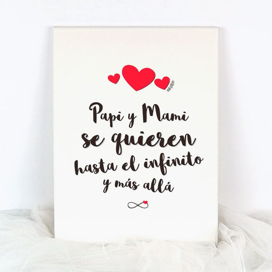 Lienzo Papi y Mami se quieren hasta el infinito y más allá