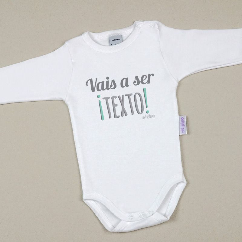 Babidu Body Divertido "Vais a ser ¡(texto)!"